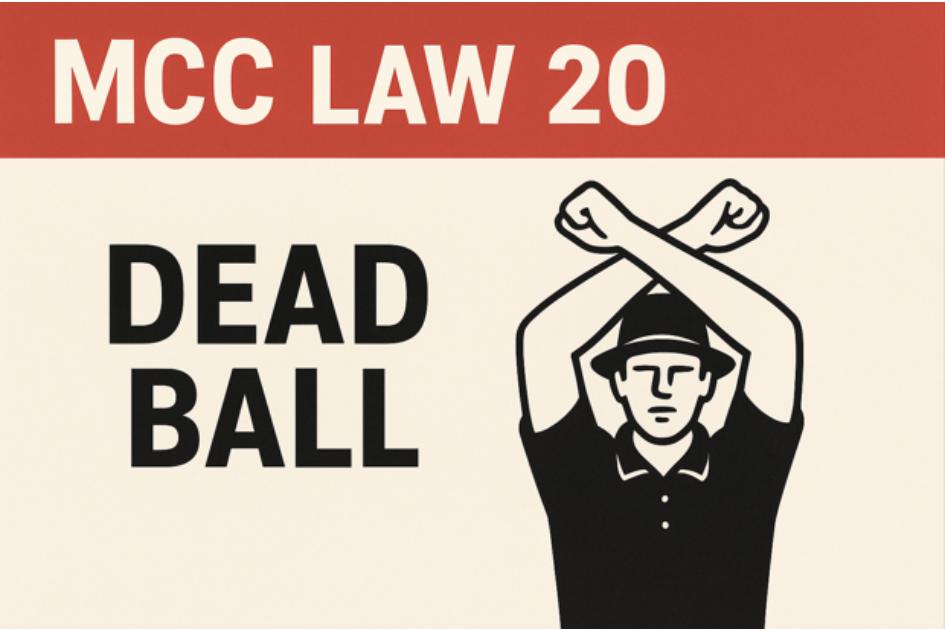 what is dead ball in cricket